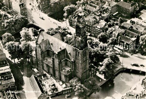 Amsterdam Niederlande Westerkerk Westerkirche Fliegeraufnahme