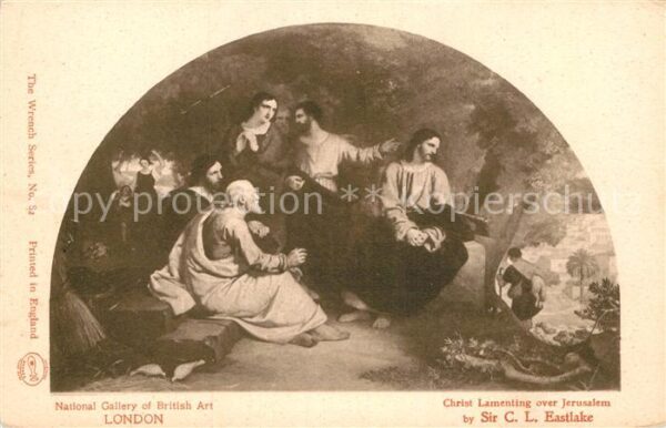 Kuenstlerkarte C.L. Eastlake Christ Lamenting over Jer