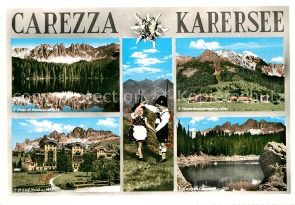 Karersee Suedtirol Kartersee Grand Hotel Karterpass Tracht