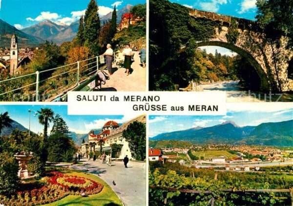 Meran Merano Tappeiner Weg Steinerner Steg Kurhaus R