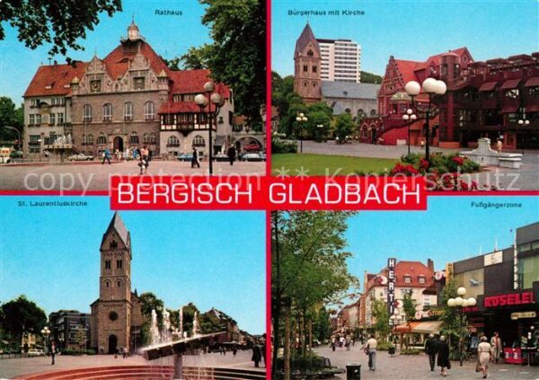Bergisch Gladbach Rathaus Bürgerhaus Kirche Laurentiuskir