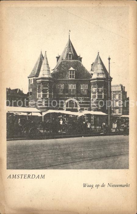 Amsterdam Niederlande Waag Nieuwmarkt