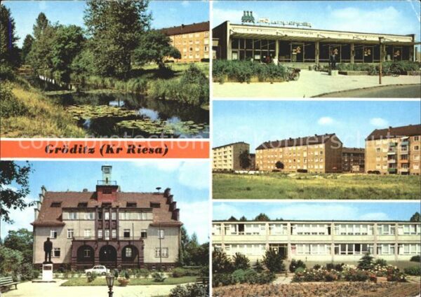 Groeditz Riesa Am Kanal Rathaus HO Kaufhalle Sigmund J