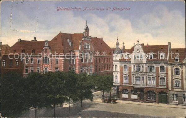 Gelsenkirchen Munckelstrasse mit Amtsgericht