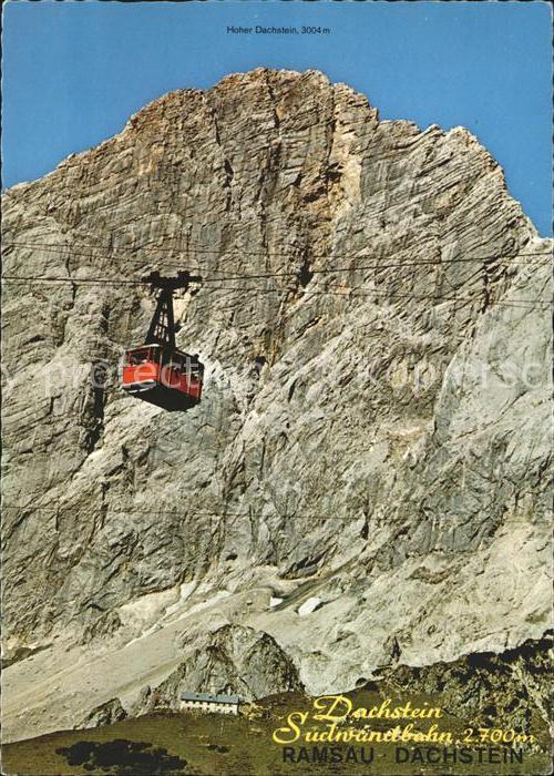 Ramsau Dachstein Steiermark Bergbahn Südwandbahn Hoher Dachstein