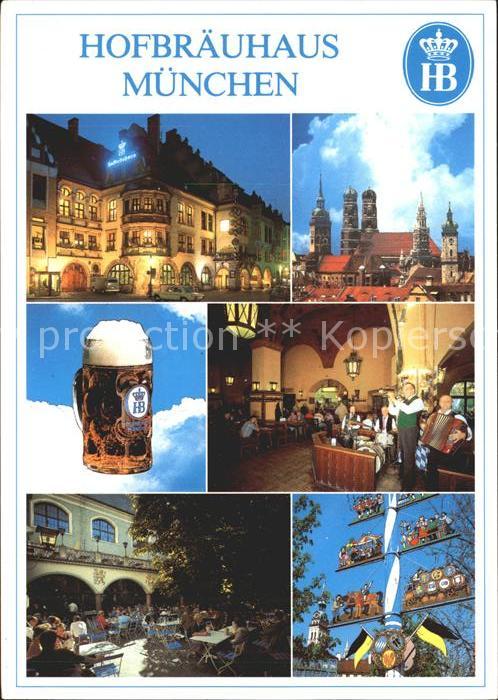 Muenchen Hofbräuhaus am Platzl Frauenkirche Rath