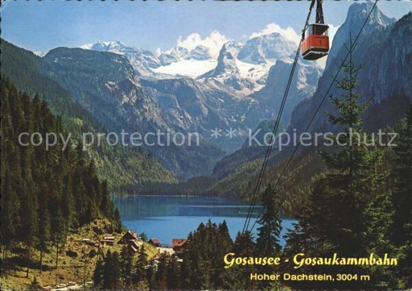 Hoher Dachstein Gosausee Gosaukamm-Seilbahn