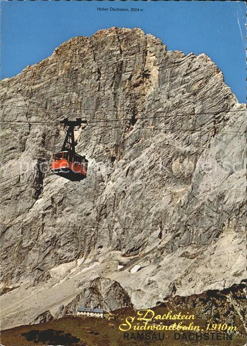 Ramsau Dachstein Steiermark Sonnwendbahn Seilbahn Hoher Dachstein S