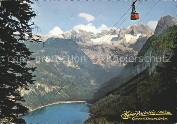 Gosau Oberoesterreich Gosaukammbahn Bergbahn Gosausee Hoher D