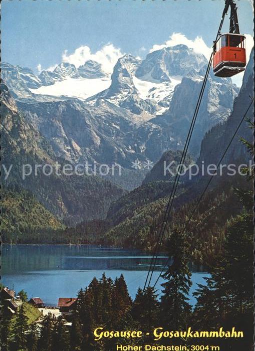 Gosau Oberoesterreich Gosausee Gosaukammbahn Seilbahn Hoher D