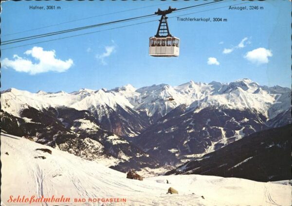 Bad Hofgastein Seilbahn zur Kleinen Scharte Schlossalm