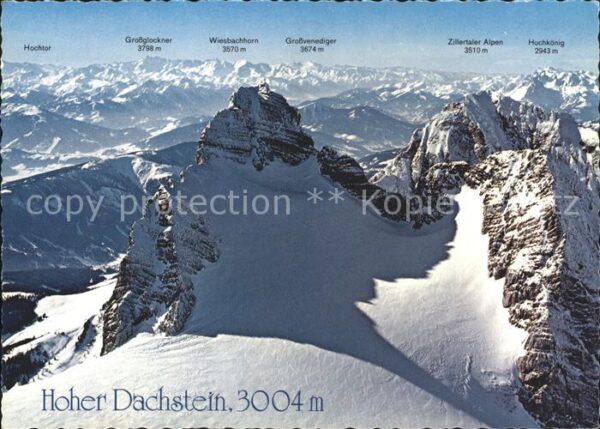 Hoher Dachstein Hochtor Grossglockner Wiesbachhorn Zill
