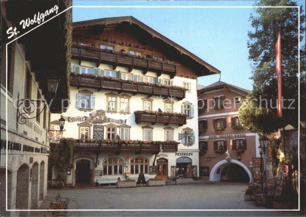 St Wolfgang Wolfgangsee Marktplatz Hotel Post Romantikhotel Im