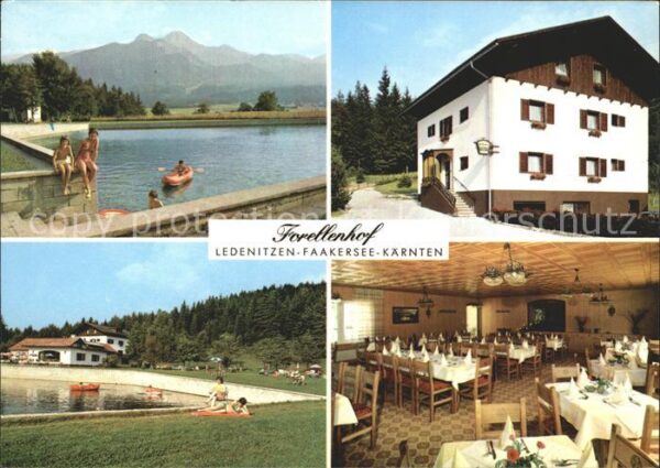 Ledenitzen Forellenhof Faakersee Kärnten