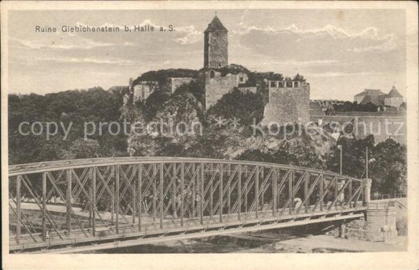 Halle Saale Ruine Giebichenstein Brücke