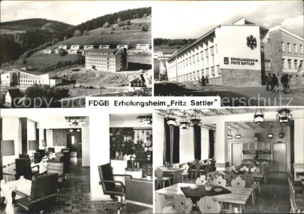 Fehrenbach Thueringer Wald FDGB Erholungsheim Fritz Sattler