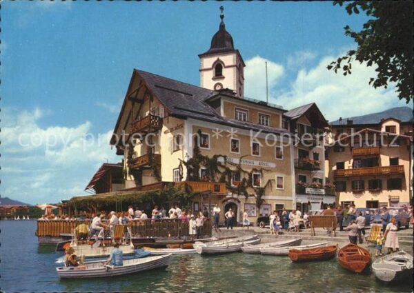 St Wolfgang Wolfgangsee Bootsanlegestelle Hotel Weisses Rössl