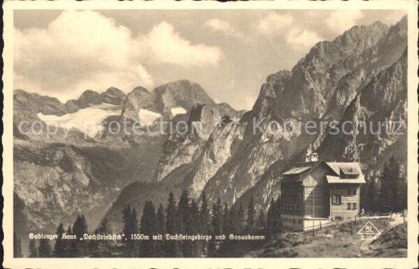 Zwieselalpe Gabonzer Haus mit Dachstein