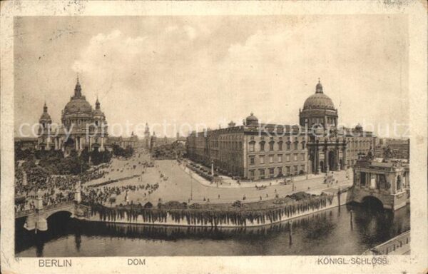 Berlin Dom Königliches Schloss