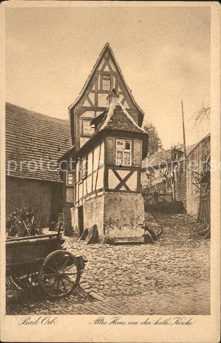 Bad Orb Altes Haus an der katholischen Kirche F