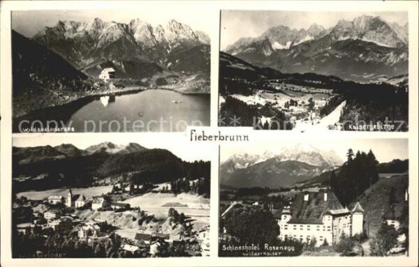 Fieberbrunn Tirol Wildseelodersee Kaisergebirge Schlossho