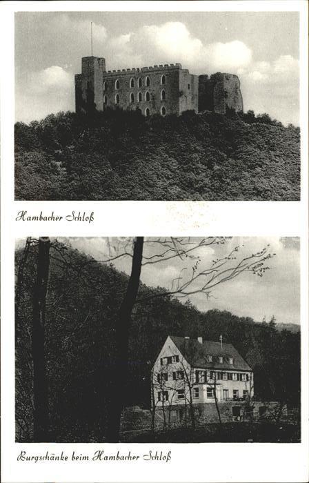 Neustadt Weinstrasse Hambacher Schloss Burgschänke