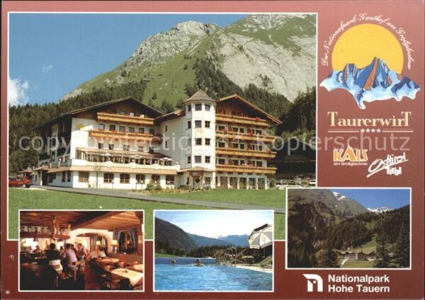Kals Grossglockner Nationalpark Hohe Tauern Taurerwirt