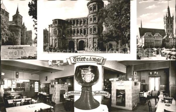 Trier Gasthaus Bollwerk Teilansichten