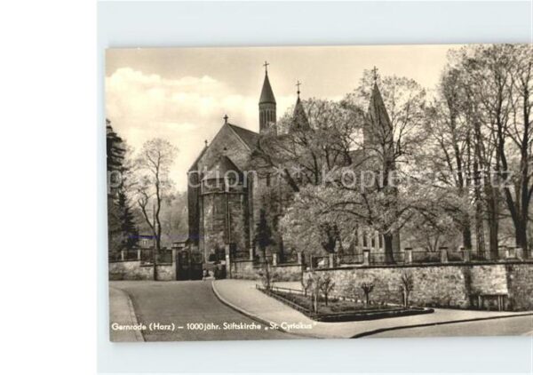 Gernrode Harz 1000jähr. Stiftskirche St Cyriakus