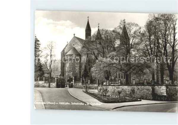 Gernrode Harz 1000jähr Stiftskirche St Cyriakus