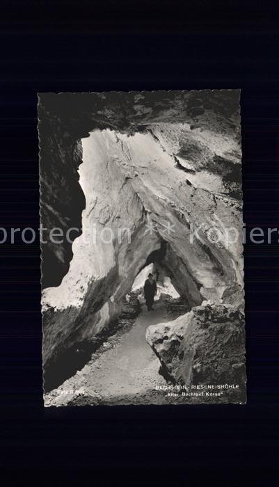 Hoehlen Caves Grottes Dachstein-Rieseneishöhle Alter Bachlauf