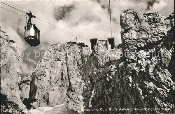 Foto Baumann E. Nr. 349 Rauschbergseilbahn Ruhpolding Gipfe