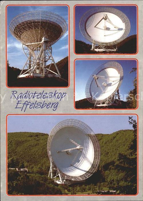 Astronomie Radioteleskop Effelsberg Bad Münstereif
