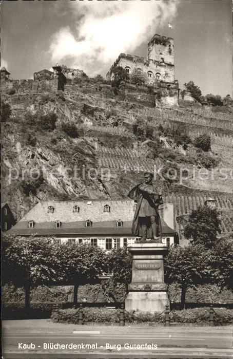 Kaub Blücherdenkmal mit Burg Gutenfels