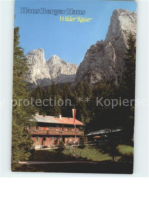 Kufstein Tirol Hans Berger Haus Schutzhaus Bergsteiger