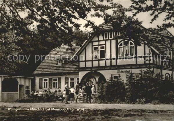 Manebach Waldgaststätte Mönchhof Thüringer Wald