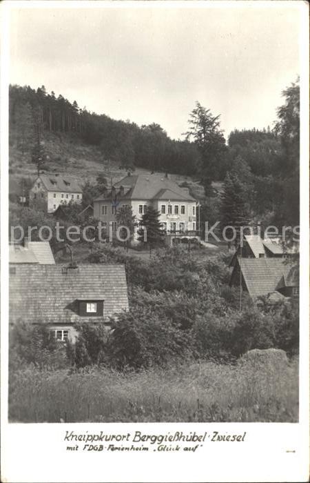 Zwiesel Bad Gottleuba-Berggiesshuebel FDGB Ferienheim Glück auf