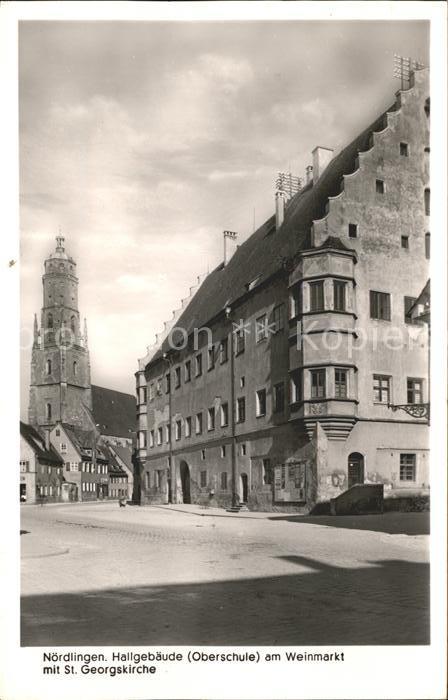 Noerdlingen Hallgebäude am Weinmarkt St. Geogskirch