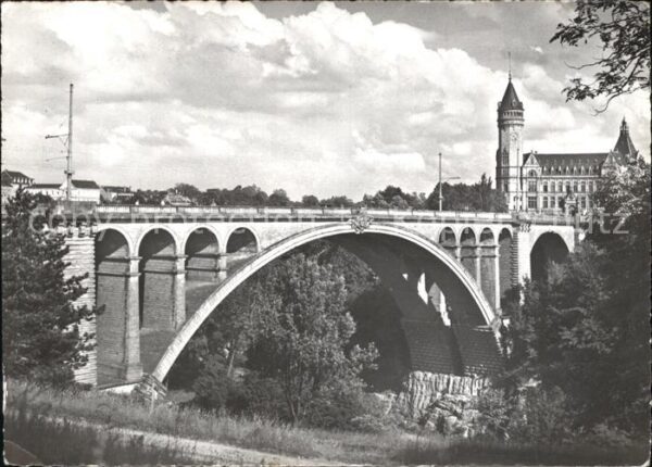 LUXEMBOURG  Luxemburg Pont Adolphe