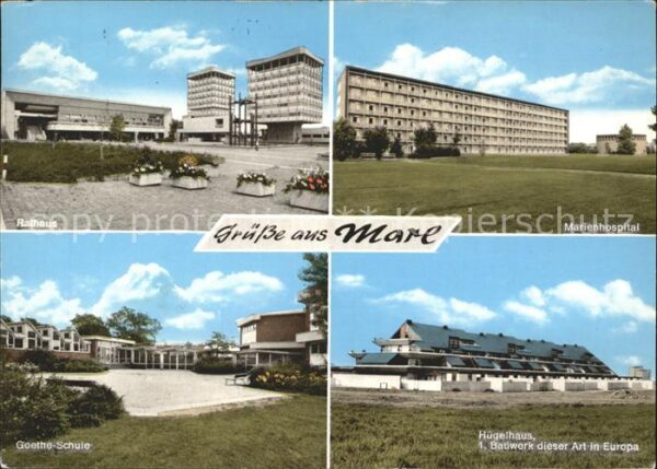 Marl Westfalen Rathaus Marienhospital Goethe Schule Hü