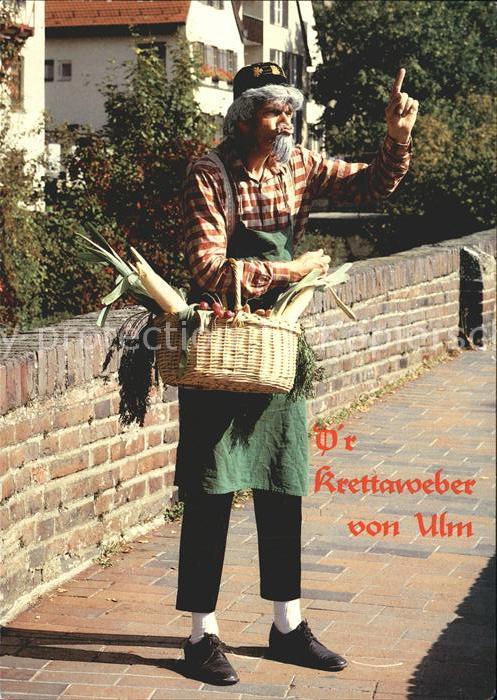 Ulm Donau Krettaweber von Ulm Stadtoriginal Schne