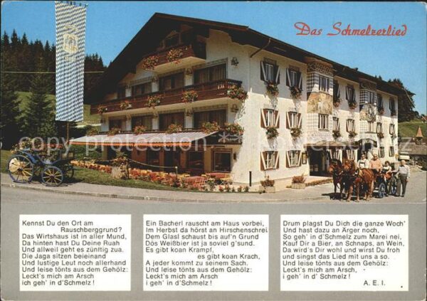 Inzell Gasthof Schmelz Schmelzerlied