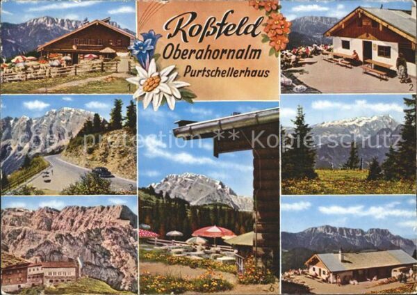 Rossfeldhuette Oberahornalm Purtschllerhaus Hoher Göll
