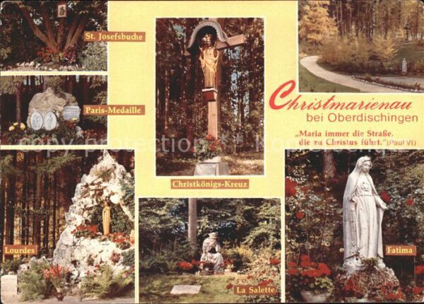 Oberdischingen Christmarienau Fatima La Salette Christ