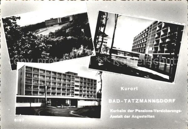 Bad Tatzmannsdorf Burgenland Kurheim der Pensions Versicherungsansta