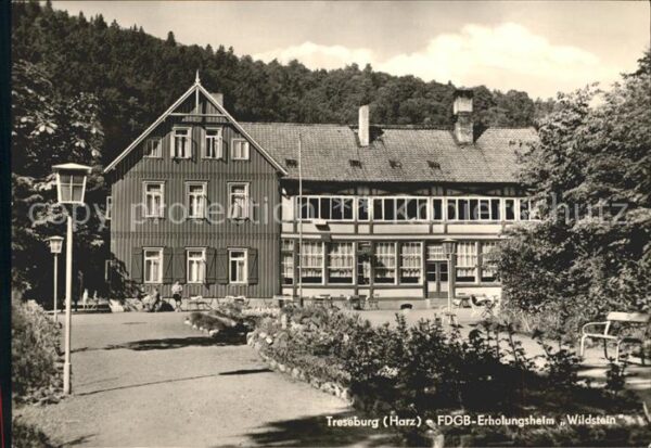 Treseburg Harz FDGB Erholungsheim Wildstein