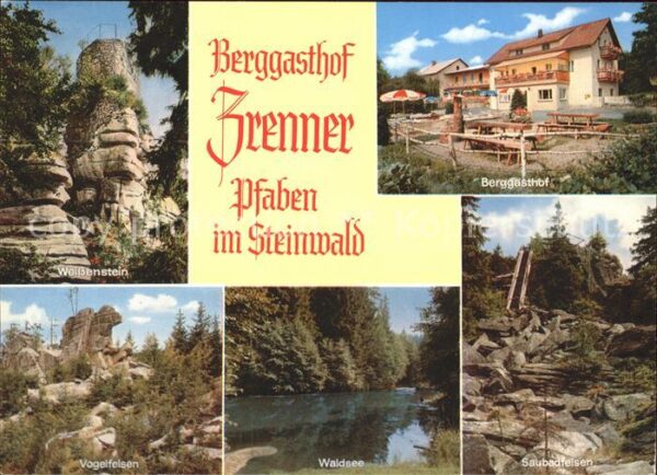 Pfaben Berggasthof Zrenner Waldsee Saubadfelse