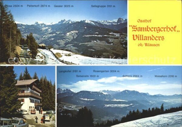Villanders Villandro Gasthof Sambergerhof Peiterkofl Geisler