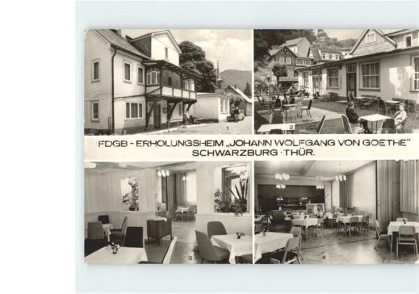 Schwarzburg Thueringer Wald Erholungsheim Johann Wolfgang von Goeth