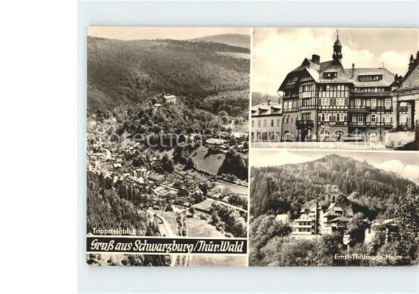 Schwarzburg Thueringer Wald Trippsteinblick Ernst Thälmann Heim